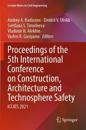 Proceedings of the 5th International Conference on Construction, Architecture and Technosphere Safety