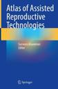 Atlas of Assisted Reproductive Technologies