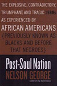 Post-soul Nation