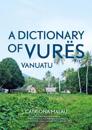 A Dictionary of Vurës, Vanuatu