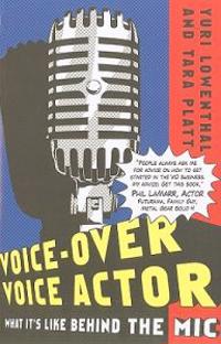 Voice-Over Voice Actor: What It's Like Behind the Mic