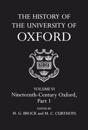 The History of the University of Oxford: Volume VI: Nineteenth Century Oxford, Part 1