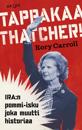 Tappakaa Thatcher!