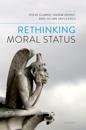 Rethinking Moral Status