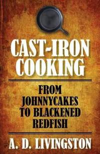 Cast-Iron Cooking