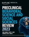 Preclinical Behavioral Science and Social Sciences Review 2023