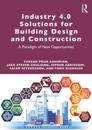 Industry 4.0 Solutions for Building Design and Construction