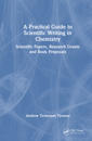A Practical Guide to Scientific Writing in Chemistry