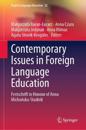 Contemporary Issues  in Foreign Language Education