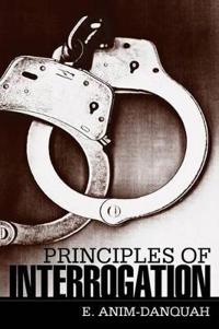 Principles of Interrogation