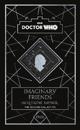 Doctor Who: Imaginary Friends