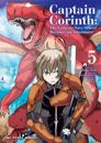 Captain Corinth Volume 5: The Galactic Navy Officer Becomes An Adventurer
