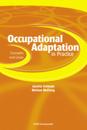Occupational Adaptation in Practice