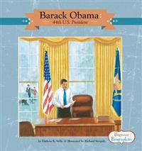 Barack Obama: 44th U.S. President