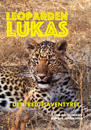 Leoparden Lukas - det tredje äventyret