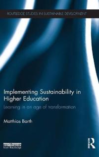 Implementing Sustainability in Higher Education - Matthias Barth ...