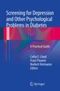 Screening for Depression and Other Psychological Problems in Diabetes