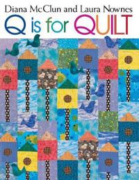 Q Is for Quilt