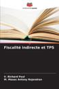 Fiscalité indirecte et TPS