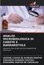 Analisi Microbiologica Di Carote E Barbabietole