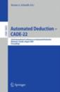 Automated Deduction - CADE-22