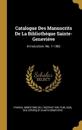 Catalogue Des Manuscrits De La Bibliothèque Sainte-Geneviève
