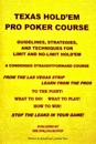 Texas Hold'em Pro Poker Course