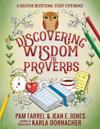 Discovering Wisdom in Proverbs