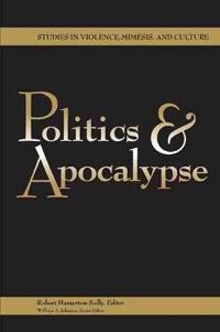 Politics & Apocalypse
