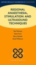 Regional Anaesthesia, Stimulation, and Ultrasound Techniques