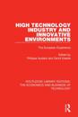 High Technology Industry and Innovative Environments