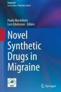 Novel Synthetic Drugs in Migraine