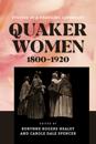 Quaker Women, 1800–1920