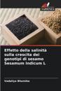 Effetto della salinità sulla crescita dei genotipi di sesamo Sesamum Indicum L