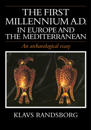 The First Millennium AD in Europe and the Mediterranean
