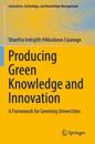 Producing Green Knowledge and Innovation
