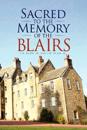 Sacred to the Memory of the Blairs