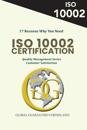 17 Reasons Why You Need ISO 10002 Certification