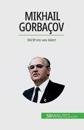 Mikhail Gorba?ov