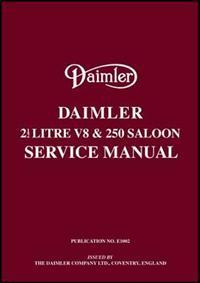 Daimler 2.5 V8 and 250 Saloon Service Manual