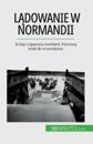 Ladowanie w Normandii