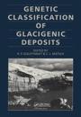 Genetic Classifications of Glacigenic Deposits