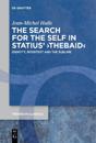 The Search for the Self in Statius' ›Thebaid‹