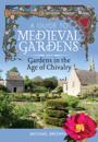 Guide to Medieval Gardens