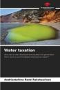 Water taxation