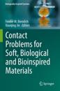 Contact Problems for Soft, Biological and Bioinspired Materials