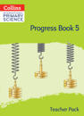 International Primary Science Progress Book Teacher Pack: Stage 5