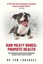 Raw Raw Meaty Bones