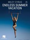 Miley Cyrus - Endless Summer Vacation