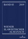 Wiener Slawistischer Almanach Band 83/2019